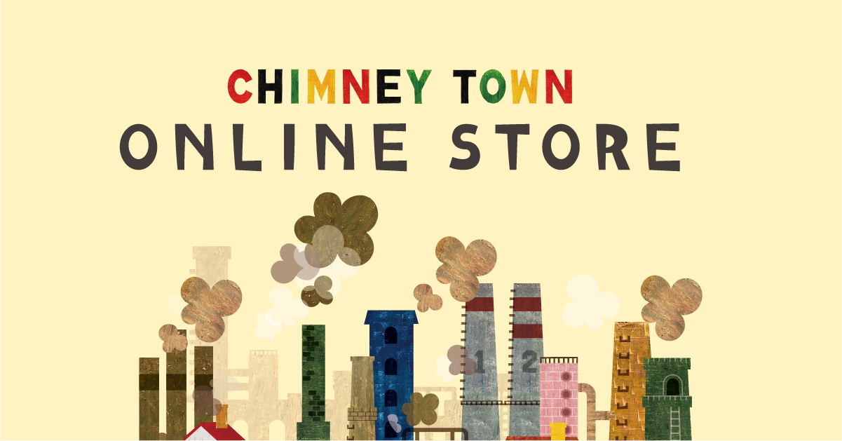 CHIMNEY TOWN 公式オンラインストアがオープンしました。